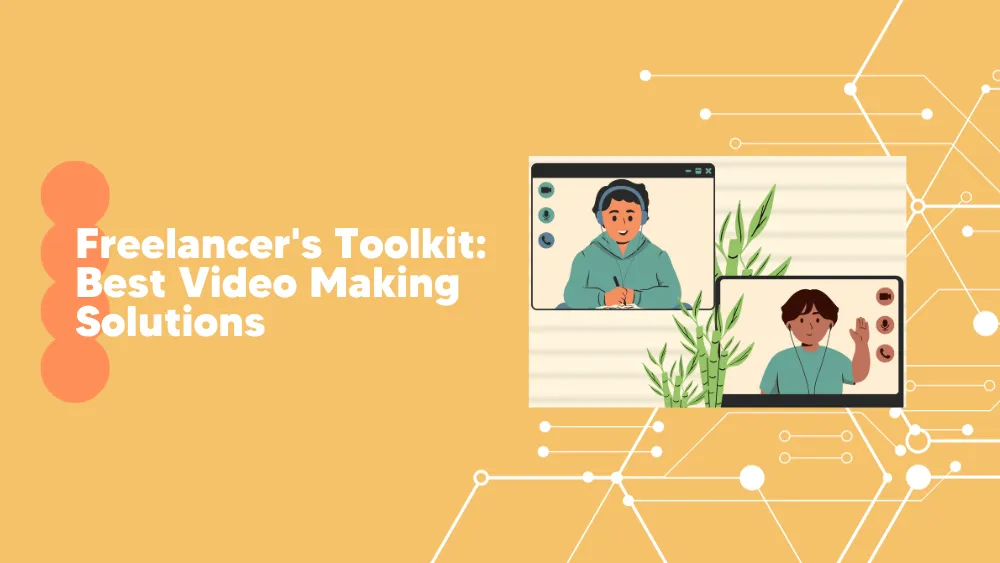 Video Making Solutions for Freelancers  Marketing Insights for SaaS on Tekpon