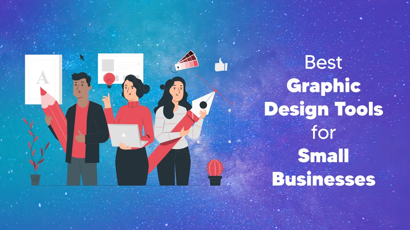 Best 7 graphic design tools to use for a small business | Tekpon