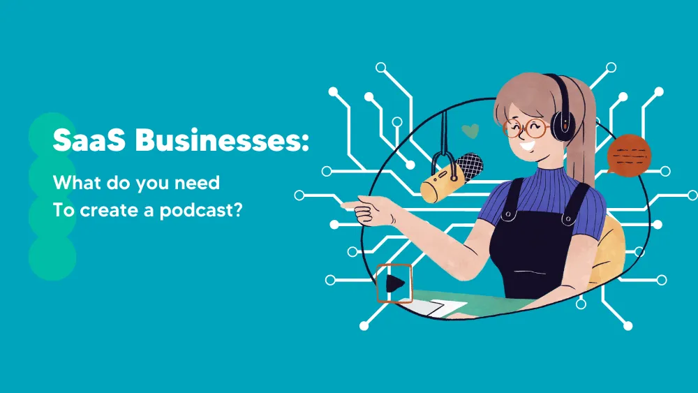 Create a Podcast SaaS Businesses - Tech Insights for SaaS on Tekpon