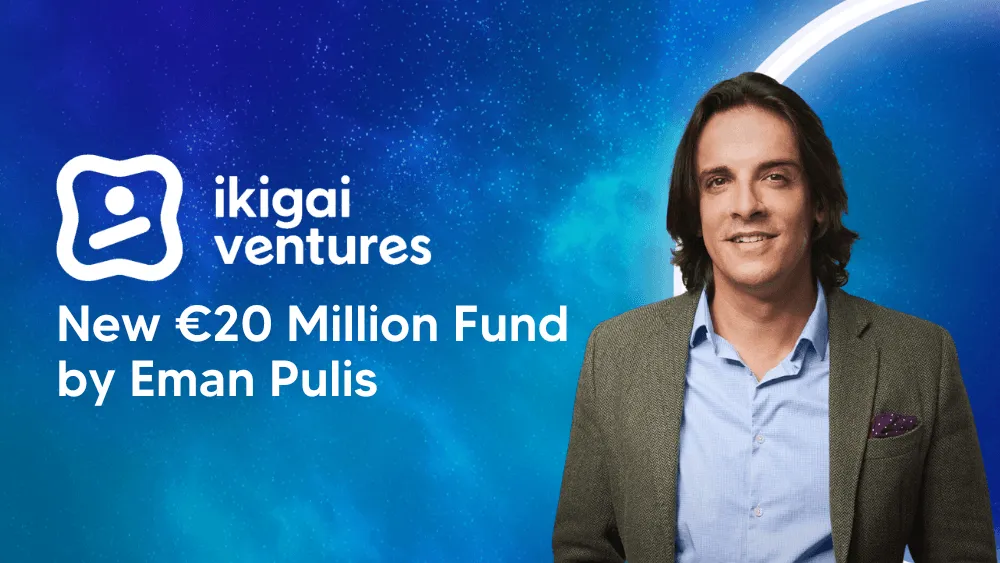 Ikigai Ventures - New New €20 Million Fund launched by Eman Pulis - SaaS News on Tekpon