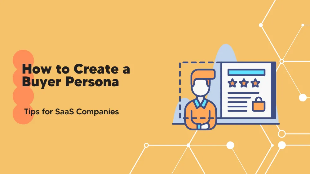 Create Buyer Persona  Marketing Insights for SaaS on Tekpon