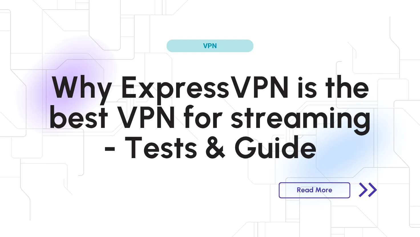 best VPN for streaming