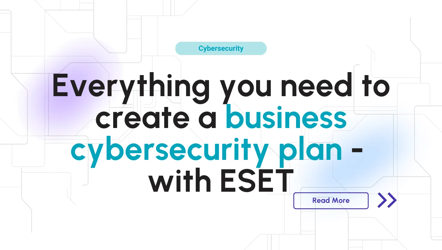 business cybersecurity strategy with ESET PROTECT platform