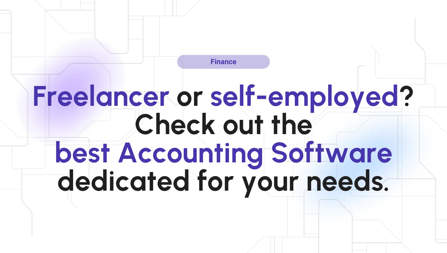 Best accounting software for freelancers and selfemployed professionals in 2026